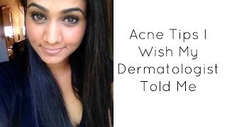 Acne Tips I Wish My Dermatologist Told Me Part 2 [upl. by Zarla]