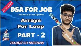 Arrays For Loop  Free Java dsa course in Telugu  Part  2  Engineering Animuthyam [upl. by Anaeco]