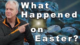 What Happened on Easter [upl. by Lorelie801]