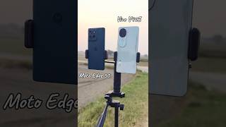 Motorola Edge 50 Vs Vivo V40e 🔥  Camera Test 😎  Zooming Test 📷cameratest zoomingtest [upl. by Nezam]