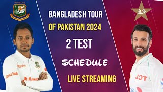 Pakistan vs Bangladesh 2024 schedule live streaming  Bangladesh Tour of Pakistan 2024 [upl. by Bruno]