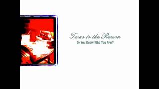 Texas is the Reason  Do you know who you are 1996 Full album [upl. by Tiat589]