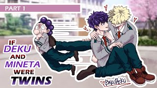 PART 1  DEKU AND MINETA ARE TWINS 😱😲  bakudeku  My Hero Academia Texting Story [upl. by Rochkind]