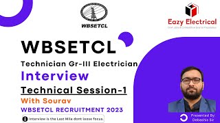 Interview Session1 I Sourav I WBSETCL Technician GrIII Recruitment 2023 I Technical Round [upl. by Acyssej36]