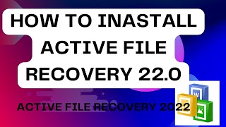 Installation of Active File Recovery 220 How to Install Active File Recovery [upl. by Geanine249]