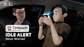 Toyota TIntouch – Eps 11 Idle Alert Never Worried [upl. by Edmanda]