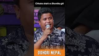 Chhatra shahi vs Bhumika giri new live dohori  Dohori battle  new lok dohori [upl. by Elvyn555]