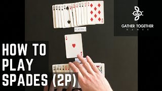 How To Play Spades 2 Player [upl. by Sherburne16]