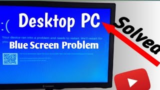 How do I fix a blue screen on my desktop ll desktop PC blue Screen issues [upl. by Notyard]