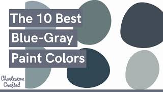 The 10 best blue gray paint colors for your home [upl. by Giralda195]