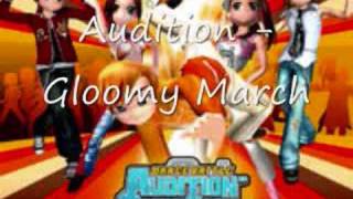 Audition  Gloomy March [upl. by Warp]