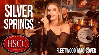 Silver SpringsFLEETWOOD MAC Cover by The HSCC [upl. by Aimas930]