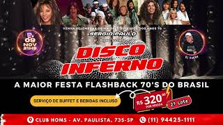 FESTA DISCO INFERNO 2024  A MAIOR FESTA FLASHBACK ANOS 70 DO BRASIL  SET 4K [upl. by Nekal]