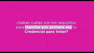 ¿Cumpliste 18 años Esto necesitas para tramitar tu Credencial para Votar [upl. by Stricklan]