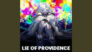 Lie of Providence feat Zephyrianna [upl. by Kerred]