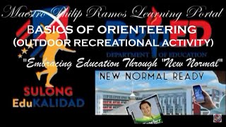 BASICS OF ORIENTEERING II VIDEO LESSON FOR JHS OUTDOOR RECREATIONAL ACTIVITY [upl. by Aneehsar658]