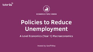 Policies to Reduce Unemployment [upl. by Lah]