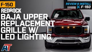 20212023 F150 RedRock Baja Upper Replacement Grille with LED Lighting Review amp Install [upl. by Tsyhtema]