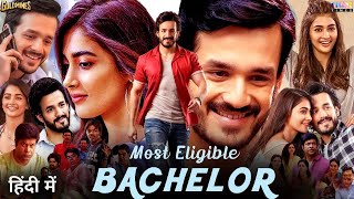 Most Eligible Bachelor Movie Hindi Dubbed Release On Tv amp YouTube Premiere  Akhil Akkineni [upl. by Niatsirt49]