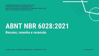 ABNT NBR 6028  Resumo resenha e recensão [upl. by Dnomal]