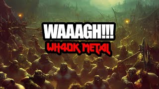 Ork War Shanty  To Waaagh A WarHammer 40K Battle Song Original WH40K music [upl. by Nagel180]