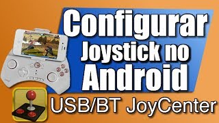 Configurar Controle  Joystick no Android com o USB BT JoyCenter e Joy2Touch [upl. by Emawk]