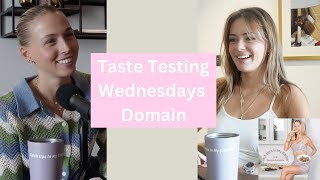 Taste Testing Wednesdays Domain With Melissa Tattam [upl. by Oluap388]