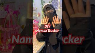 DIY Namaz Tracker 😍✨diy namaztracker [upl. by Inat]