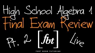 🔴 2024 Algebra 1 EOC Final Exam Review Part 2 fbt Algebra I 2nd Semester Exam Review [upl. by Freedman]