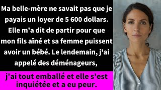 Ma belle mère ne savait pas que je payais un loyer de 5 600 dollars Elle ma dit de partir pour [upl. by Llertac]