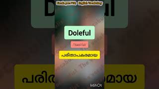 Doleful Pronunciation and meaning in malayalam kerala psc PYQ [upl. by Eselahc]