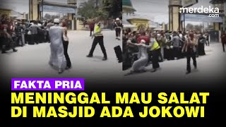 Viral Pria Meninggal Mau Salat di Masjid Ada Jokowi Hoaks Dihalangi Paspampres [upl. by Nannahs584]