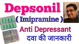 DEPSONIL TABLET  IMIPRAMINE ANTI DEPRESSANT medicine ke USES SIDE EFFECTS in hindi  DR BOLA [upl. by Islehc]