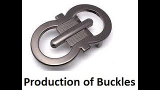 Production of Buckles and Nobs  Belt Buckle Production  Buckle hook Making [upl. by Noyar]