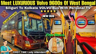 Siliguri To Kolkata By NEW VOLVO 9600s Bus With Personal TV  Easy Ride  Most Luxurious Volvo Bus [upl. by Amethyst]