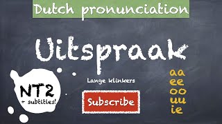 NT2 Uitspraak lange klinkers NT2 uitspraak pronunciation [upl. by Theodora]