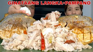 GINATAANG LANGKA AT PRITONG PAMPANO MUKBANG  FILIPINO FOOD MUKBANG  MUKBANG PHILIPPINES [upl. by Sivra373]