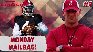 MONDAY MAILBAG Biggest Concerns for Alabama Signs Theyre Ready and MORE  All Tide Up Ep3 [upl. by Vardon]