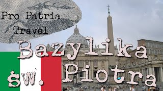 Bazylika św Piotra w Rzymie  St Peters Basilica  Petersdom [upl. by Arrimat]