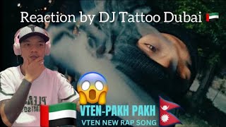 VTEN  PAKH PAKH 😱 REACTION 😱 ft Lil Dump Never Broke Again  Official Music Video [upl. by Jit]