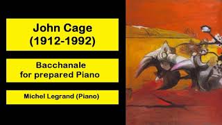 John Cage 19121992  Bacchanale for prepared Piano [upl. by Khalin]