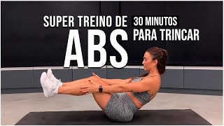 Super Treino de ABDOMINAL  30 min  Para Trincar  Sem equipamentos  Ari Ribeiro [upl. by Eirac466]