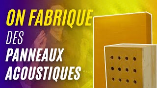 Traitement Acoustique  Partie 3  On fabrique des absorbeurs et un basstrap [upl. by Wolbrom]