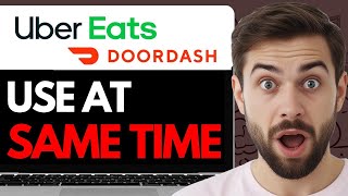 HOW TO DOORDASH AND UBEREATS AT THE SAME TIME 2024 FULL GUIDE [upl. by Noivaz]