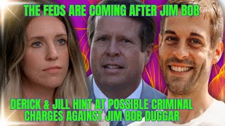 Jill Duggar amp Derick Dillard HINT Jim BOB DUGGAR FACING CRIMINAL CHARGES for FRAUD Tax Evasion [upl. by Montgomery890]