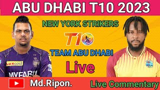 quotTeam Abu Dhabi vs New York Strikers 22nd MatchAbu Dhabi T10 2023 Live Commentaryquot [upl. by Humo932]