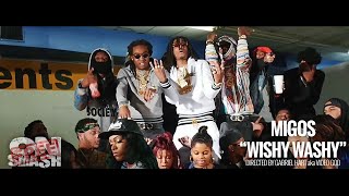 Migos quotWishy Washyquot Official Music Video [upl. by Martell139]