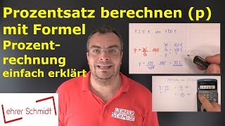 Prozentsatz berechnen  Prozentrechnung mit Formel  Mathematik einfach erklärt  Lehrerschmidt [upl. by Beghtol]