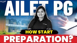 AILET PG 2025 How to Start AILET LLM Preparation  Best Preparation Strategy [upl. by Innor955]