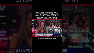 Maxine Waters Wig Malfunction Steals Show on Live CNN [upl. by Inaej]